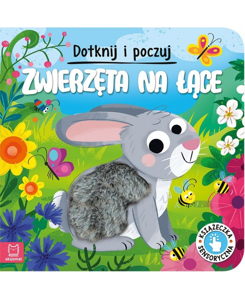 Dotknij i poczuj. Zwierzęta...