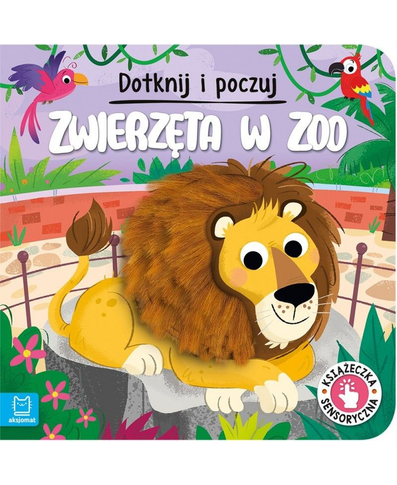 Dotknij i poczuj. Zwierzęta...