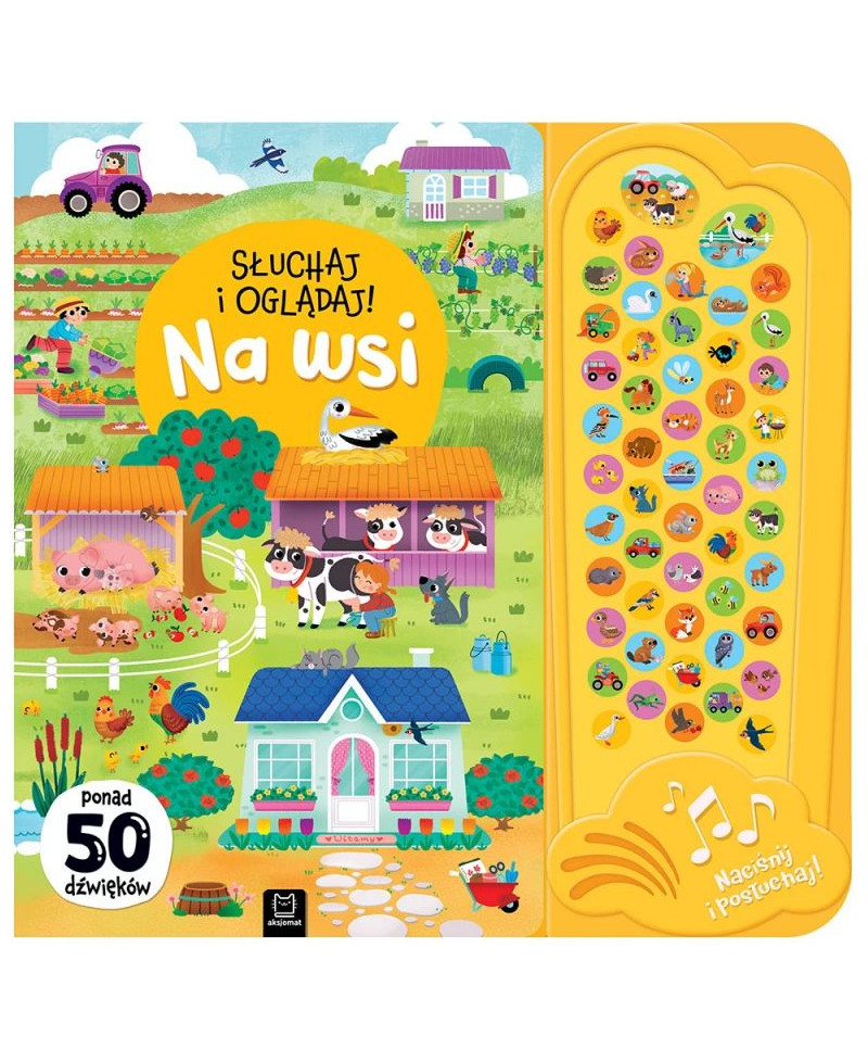 Słuchaj i oglądaj! Na wsi....